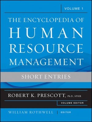 The encyclopedia of human resource management /