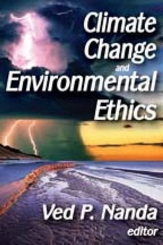 Climate change and environmental ethics /