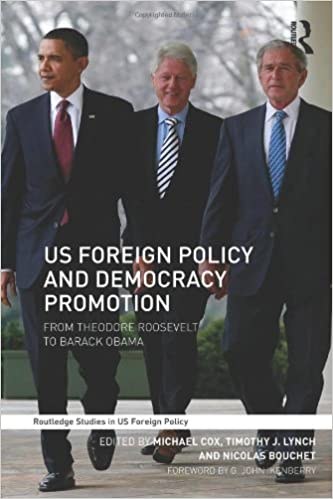US foreign policy and democracy promotion : from Theodore Roosevelt to Barack Obama /