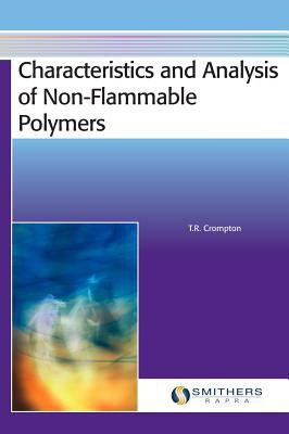 Characteristics and analysis of non-flammable polymers /