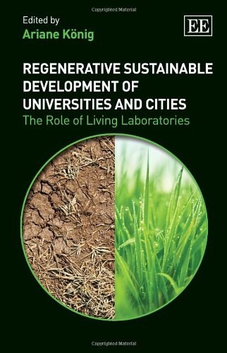 Regenerative sustainable development of universities and cities : the role of living laboratories /