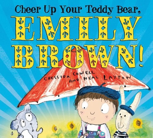 Cheer up your teddy bear, Emily Brown! /