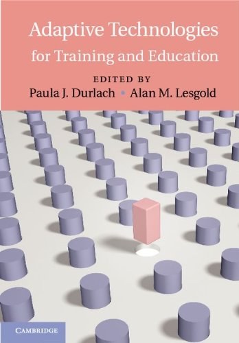 Adaptive technologies for training and education /