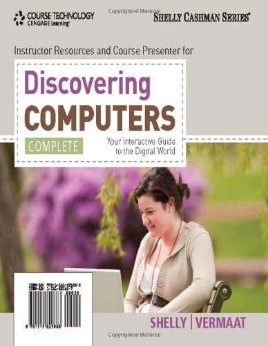 Discovering computers : your interactive guide to the digital world /