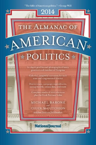 The almanac of American politics 2014 : the senators, the representatives and the governors : their records and election results, their states and districts /