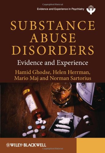 Substance abuse disorders : evidence and experience /