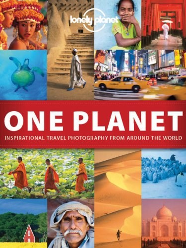 One planet : inspirational travel photography from around the world.