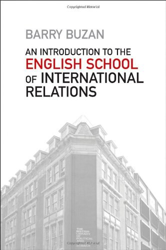 An introduction to the English school of international relations : the societal approach /