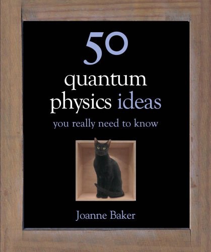 50 quantum physics ideas you really need to know /