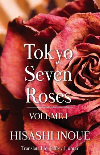 Tokyo seven roses.