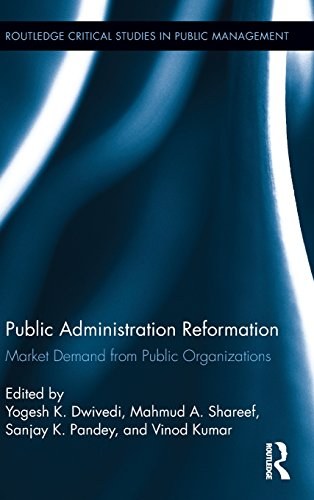 Public administration reformation : market demand from public organizations /