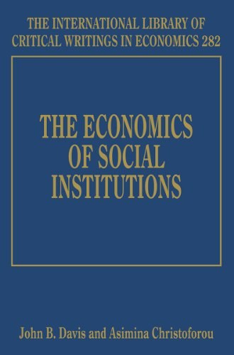 The economics of social institutions /