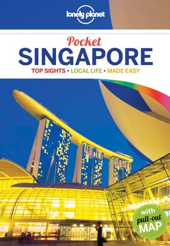 Pocket Singapore : top sights, local life, made easy /