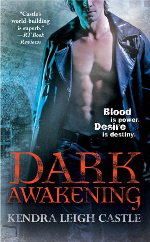 Dark awakening : a tale of the dark dynasties /