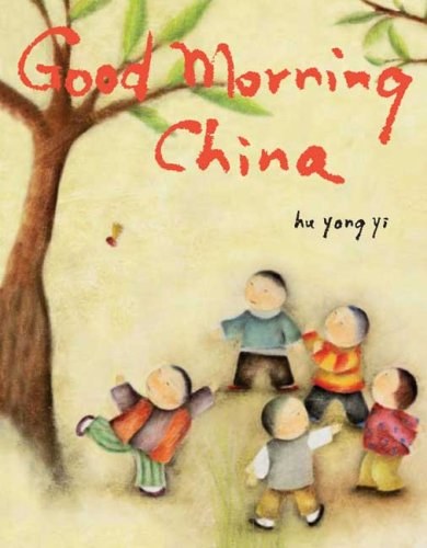 Good morning China /