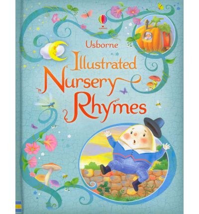 Usborne illustrated nursery rhymes /