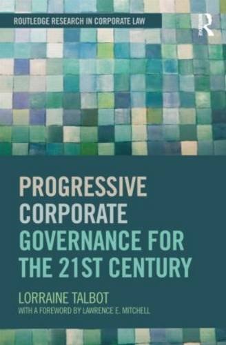 Progressive corporate governance for the 21st century /