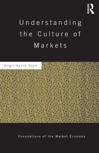 Understanding the culture of markets /