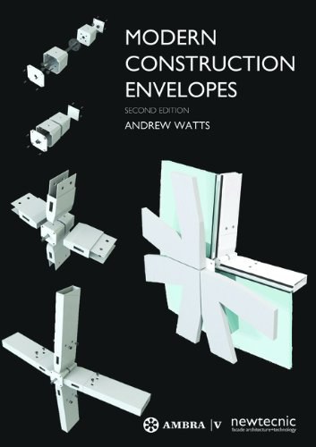 Modern construction envelopes /