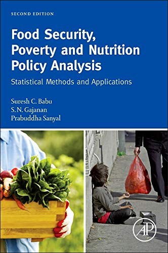 Food security, poverty, and nutrition policy analysis : statistical methods and applications /