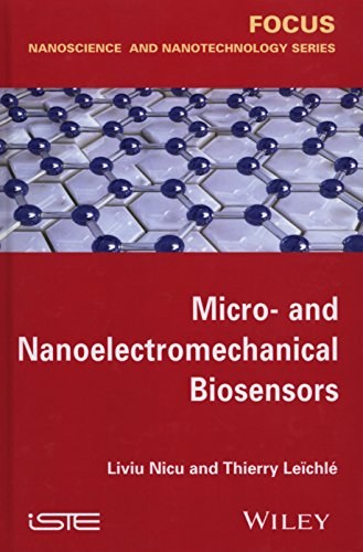 Micro- and nanoelectromechanical biosensors /