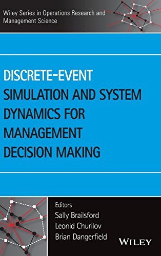 Discrete-event simulation and system dynamics for management decision making /