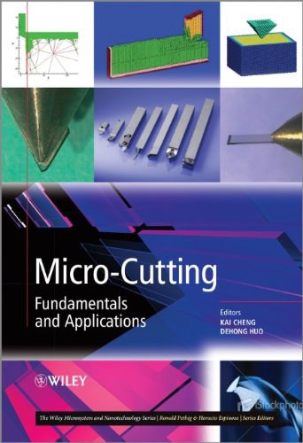 Micro-cutting : fundamentals and applications /