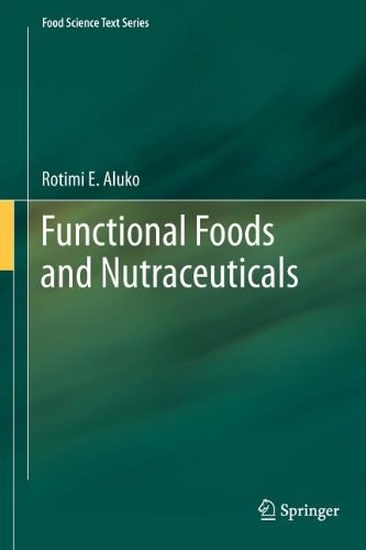 Functional foods and nutraceuticals /