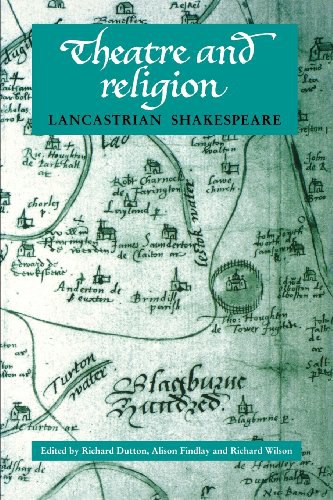 Theatre and religion : Lancastrian Shakespeare /