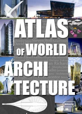 Atlas of world architecture /