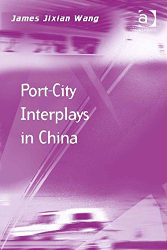 Port-city interplays in China /