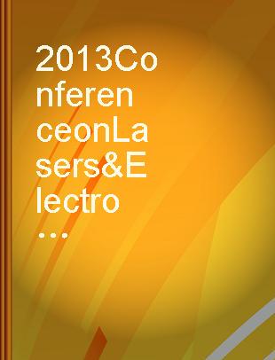 2013 Conference on Lasers & Electro-Optics Europe & International Quantum Electronics Conference : (CLEO/EUROPE-IQEC 2013) : Munich, Germany, 12-16 May 2013.