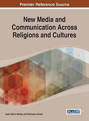 New media and communication across religions and cultures /