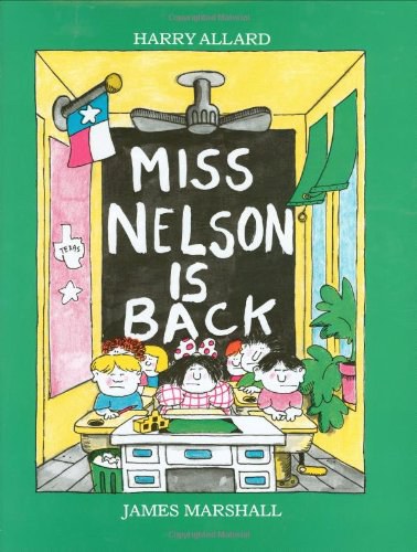 Miss Nelson is back /