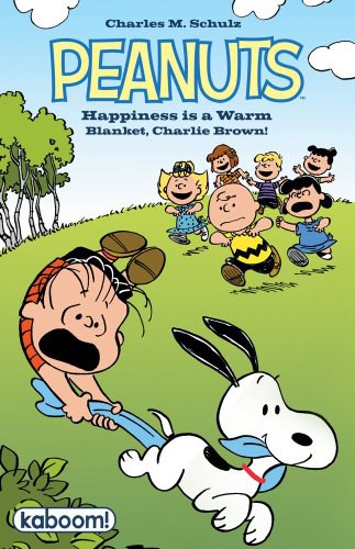 Happiness is a warm blanket, Charlie Brown /