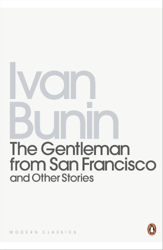 Gentleman from San Francisco and Other Stories /
