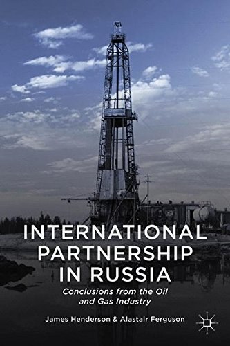 International partnership in Russia : conclusions from the oil and gas industry /
