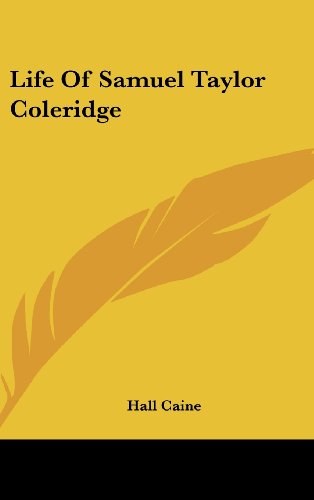 Life of Samuel Taylor Coleridge /