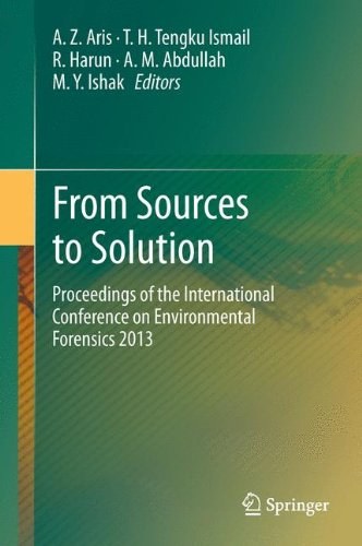 From sources to solution : proceedings of the International Conference on Environmental Forensics 2013 /