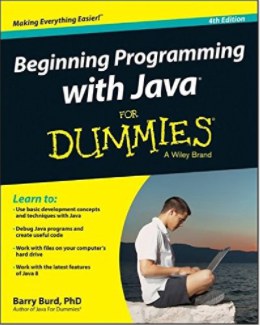 Beginning programming with Java for dummies /