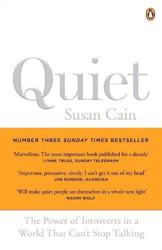 Quiet : the power of introverts in a world that can't stop talking /