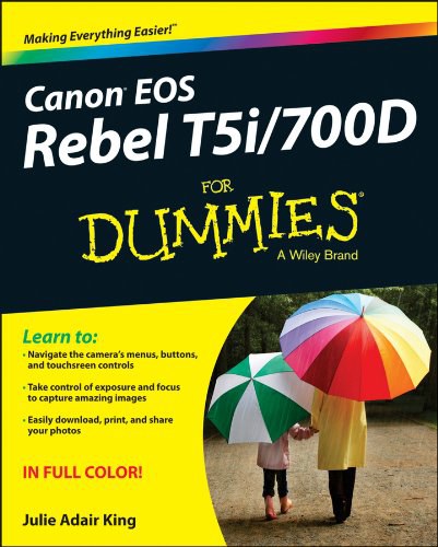 Canon EOS Rebel T5i/700D for dummies /