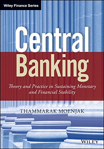 Central banking : theory and practice in sustaining monetary and financial stability /