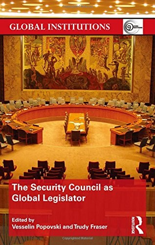 The Security Council as global legislator /