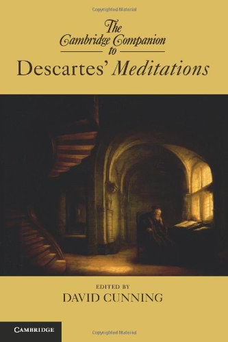 The Cambridge companion to Descartes' Meditations /
