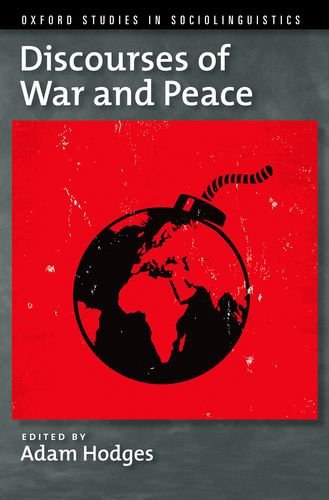 Discourses of war and peace /