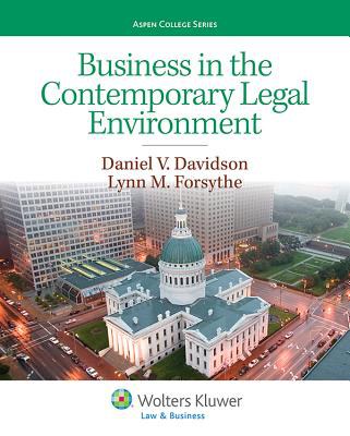 Business in the contemporary legal environment /