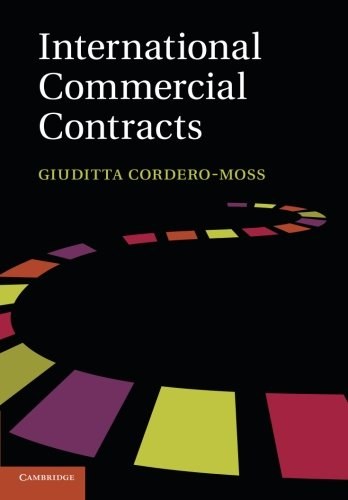 International commercial contracts : applicable sources and enforceability /
