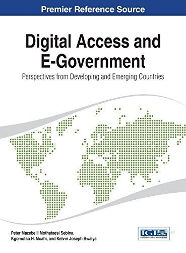 Digital access and e-government : perspectives from developing and emerging countries /