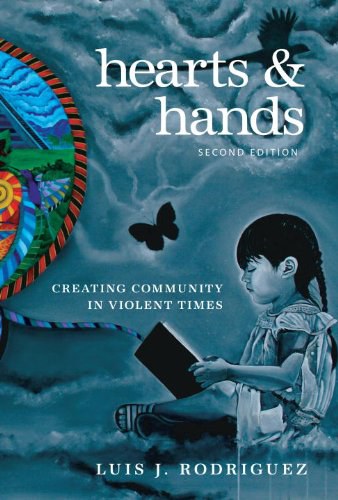 Hearts & hands : creating community in violent times /